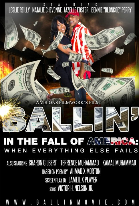 Ballin in the Fall of America: When Everything Else Fails (2015)
