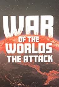 War of the Worlds: The Attack (2020)