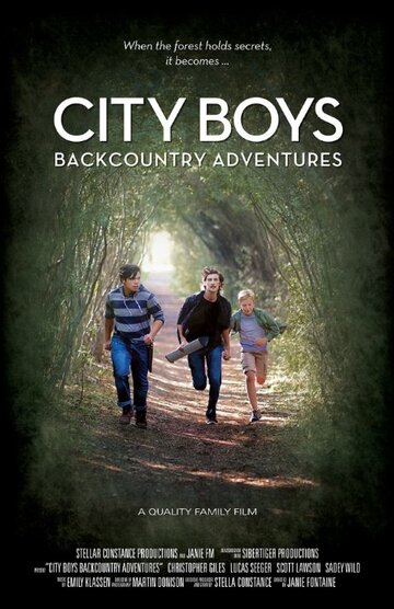 City Boys: Backcountry Adventures (2016)