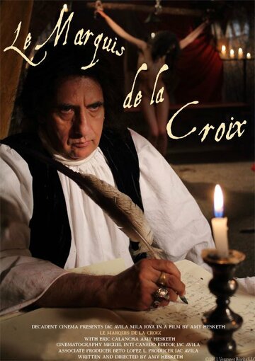 Le Marquis de la Croix (2012)
