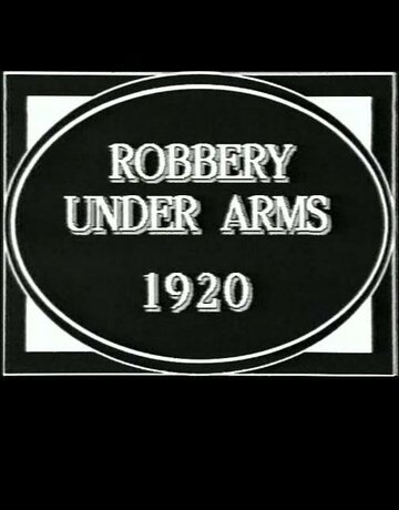 Robbery Under Arms (1920)