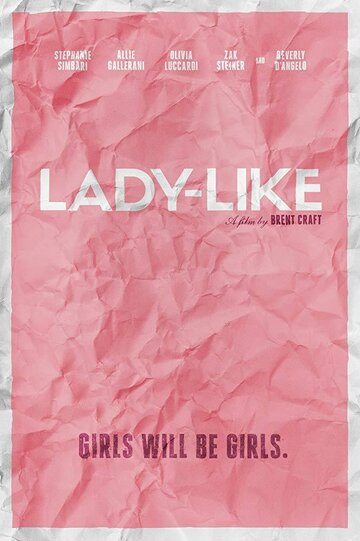 Lady-Like (2017)