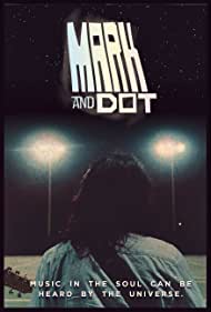 Mark & Dot (2020)