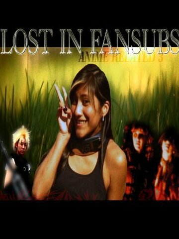 Lost in Fansubs (2009)