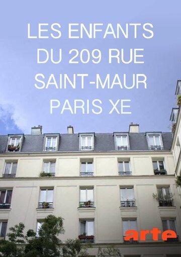 Les enfants du 209 rue Saint-Maur, Paris Xe (2018)